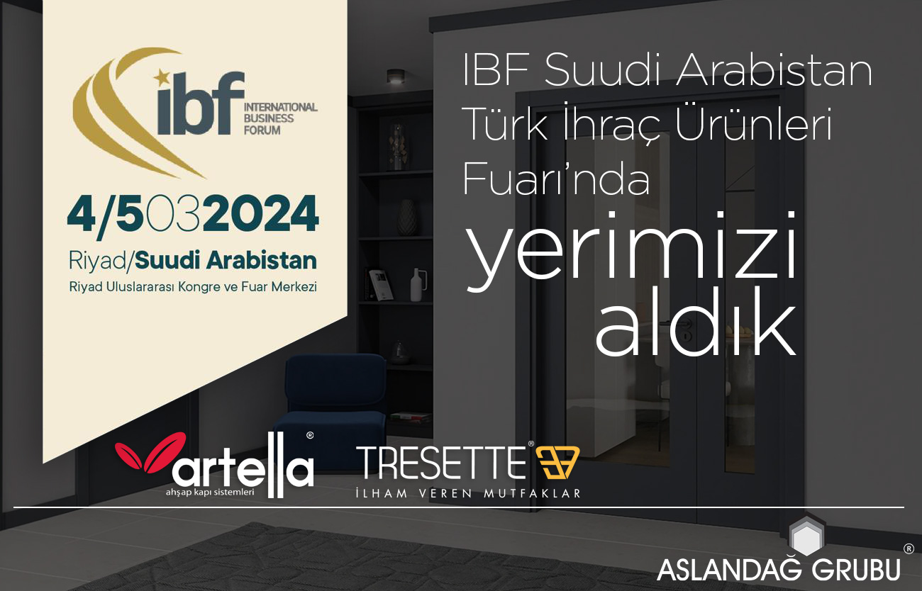 Suudi Arabistan IBF Türk İhraç Ürünleri Fuarındayız